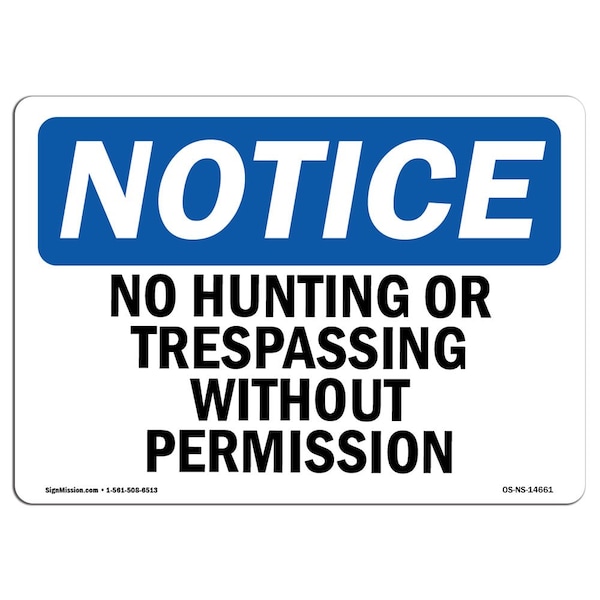 Signmission OSHA Sign, 10" H, 14" W, Rigid Plastic, No Hunting Or Trespassing Without Permission Sign, Landscape OS-NS-P-1014-L-14661 - main